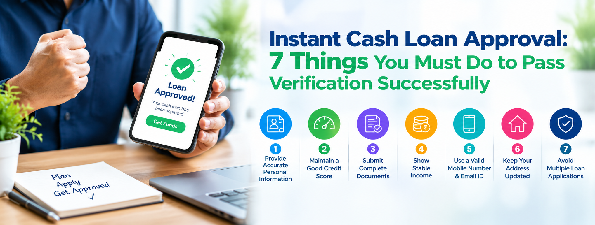 Instant Cash Loan Approval: 7 Things You Must Do to Pass Verification Successfully